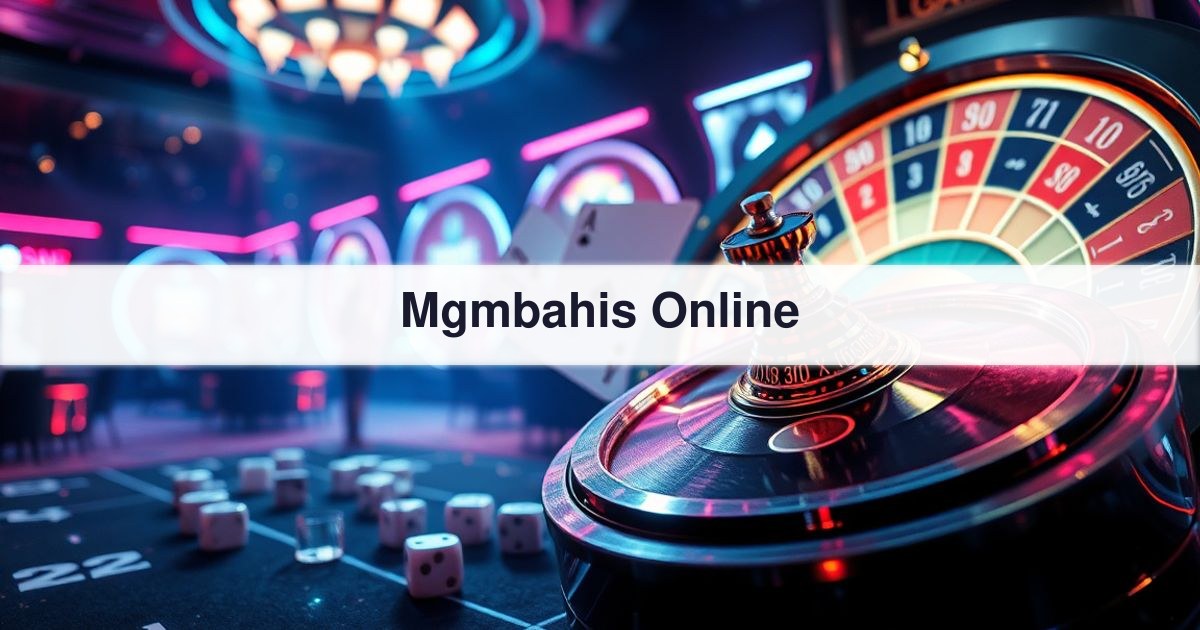 Mgmbahis Online