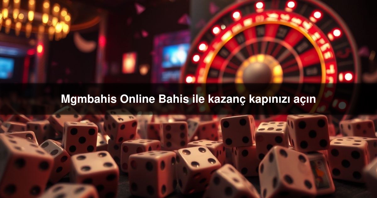 Mgmbahis Online